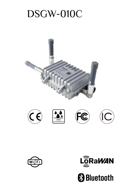 东胜室外LoRaWAN网关DSGW-010C(Wi-Fi,LoRa,ble) Dongsheng Outdoor LoRaWAN GatewaysDSGW-010C (Wi Fi, LoRa, ble)