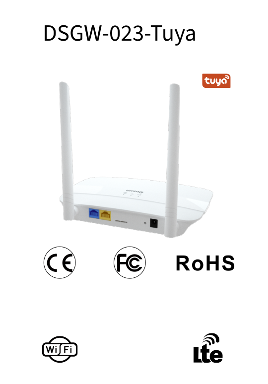 东胜涂鸦路由网关DSGW-023-tuya-B(Wi-Fi+zigbee3.0) Dongsheng Graffiti Router GatewaysDSGW-023-tuya-B (Wi Fi+Zigbee 3.0)